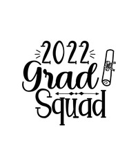 Graduation SVG Bundle, Graduation Shirt Design SVG, 2022 Grad SVG, Proud Family of the Graduate svg, svg files, clip art, cricut, silhouette