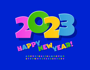 Vector playful greeting card Happy New Year 2023! Colorful sticker Font. Funny set of Alphabet Letters and Numbers