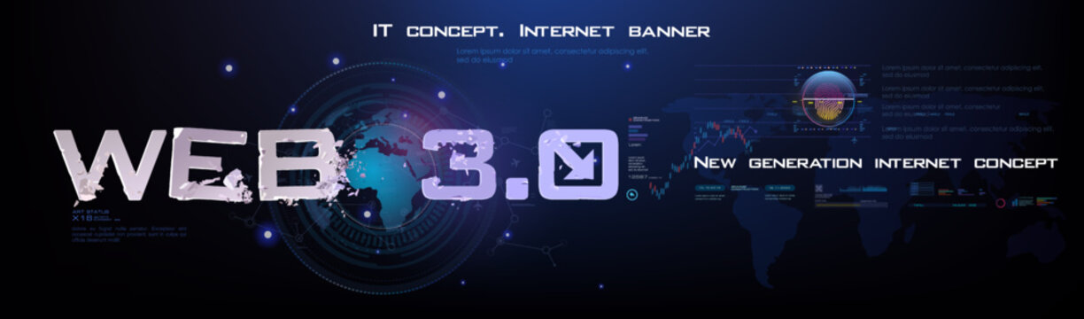 Web 3.0 Internet and communication. Conceptual cyber banner with globe and information exchange via next generation internet. World Internet technologies and communications. Internet of the future