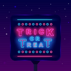 Trick or treat neon signboard. Street billboard. Happy Halloween banner. Simple pink text. Vector stock illustration