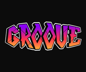 Groove word trippy psychedelic graffiti style letters.Vector hand drawn doodle cartoon logo groove illustration. Funny cool trippy letters, fashion, graffiti style print for t-shirt, poster concept