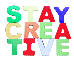 STAY CREATIVR with wooden letters