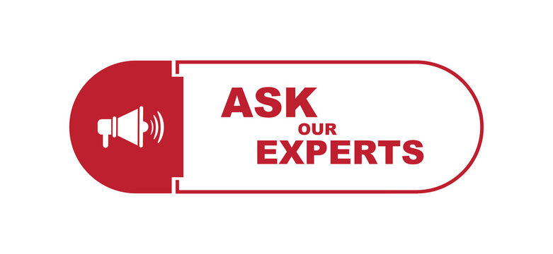 ask our experts sign on white background