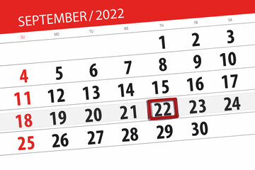 Calendar planner for the month september 2022, deadline day, 22, thursday