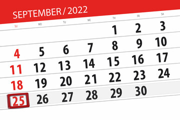 Fototapeta premium Calendar planner for the month september 2022, deadline day, 25, sunday