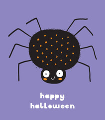 Funny Halloween Vector Illustration with Big Black Smiling Spider. Fat Happy Tarantula and Handwritten Happy Halloween on a Violet Background. Infanile Style Drawing ideal for Halloween Card, Poster.
