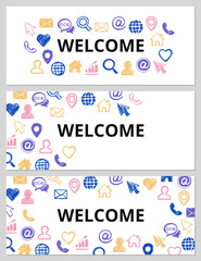 Fototapeta na wymiar Welcome banner set of colored network icons. Hand-drawn by brush. Texture grunge style. Home, favorites, user, email, search, pin, internet, phone call, arroba, cursor icons.
