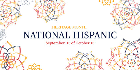 National Hispanic Heritage Month. Vector illustration. Greeting card, banner, flyer and background in bright colors with bright mandalas on a white background.