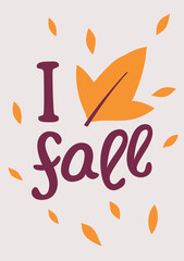 Fototapeta premium Autumn poster with bright leaves and hand written text