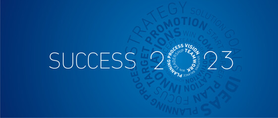 Success 2023 New Year abstract circle word cloud text white shining bold light typography blue greeting card banner