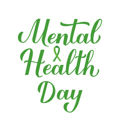 Fototapeta premium Mental Health Day calligraphy hand lettering. Annual event on October 10. Vector template for typography banner, poster, sign, etc