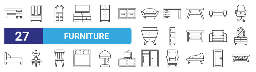 set of 27 outline web furniture icons such as desk, sideboard, window, desk, cabinet, flowerpot, window, table vector thin icons for web design, mobile app.