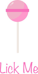 Lick Me pink lollipop sucker candy graphic