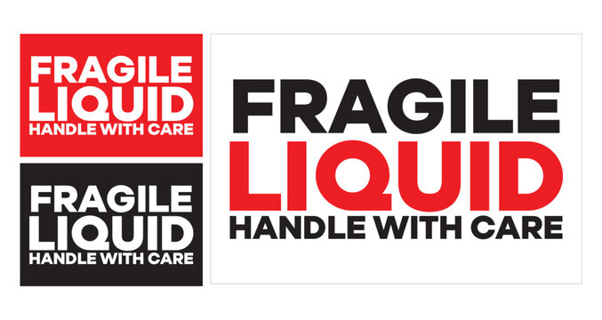 Fragile Liquid handle equipment label for parcel delivery expensive cargo valuable object breakable product liquid chemistry product easy to use print and attach vector eps.