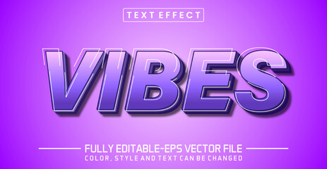 Vibes Text Editable Style Effect