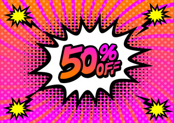 50 Percent OFF Discount on a Comics style bang shape background. Pop art comic discount promotion banners.	