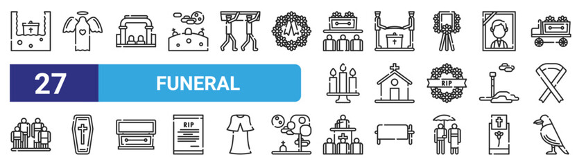 set of 27 outline web funeral icons such as burial, angel, cemetery, military, church, coffin, sermon, crow vector thin icons for web design, mobile app.