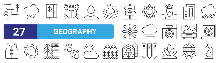 set of 27 outline web geography icons such as route, rain, journal, autumn, cloud, sun, barn, tag vector thin icons for web design, mobile app.