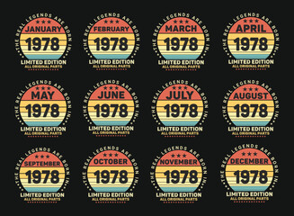 The Real Legends Are Born In 1978, Birthday Quotes Bundle, Birthday gifts for women or men, Vintage birthday shirts for wives or husbands, anniversary T-shirts for sisters or brother