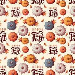 Seamless pattern with pumpkins and "Happy fall" lettering. Autumn, harvest, thanksgiving day, fall concept. Vector illustration. Perfect for product design, wallpaper, scrapbooking.