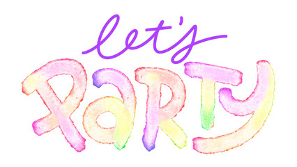 LET'S PARTY colorful hand lettering banner on transparent background