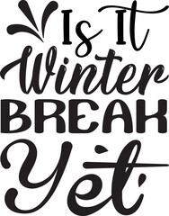 is it winter break yet