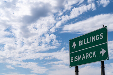Sign in eastern Montana directing drivers to Billings Montana or Bismarck North Dakota