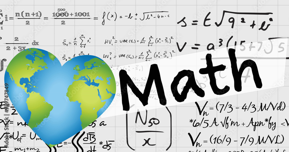 Poster image of heart globe and math text over mathematical equations in school notebook