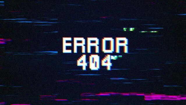 ERROR 404 text with glitch background concept for video games screen. ERROR 404 Retro text effects with glitch background