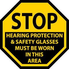 Hearing Protection and Safety Glasses Sign On White Background