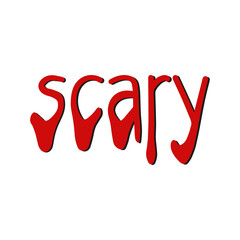 Word scary. Bloody word. Vector.