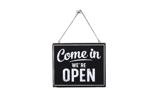 Text on vintage black sign "Come in we're open" isolated on white background,With clipping path.