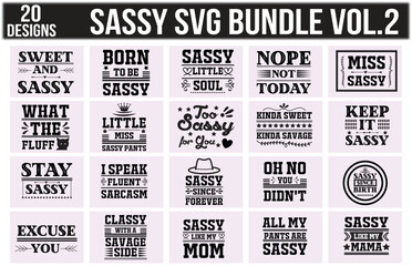 sassy svg bundle, sassy svg design, sassy svg, sassy svg, sassy svg shirt, sassy svg cut file, sassy svg new design, sassy svg svg, sassy svg design, svg design, svg bundle. t-shirt