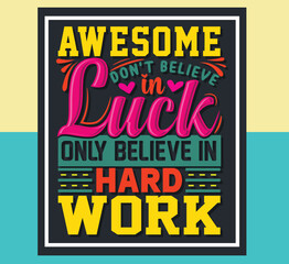 Positive motivational quotes lettering design, Hand-drawn lettering beautiful Quote Typography, inspirational Vector lettering for t-shirt design, printing, postcard, and wallpaper.