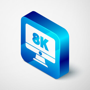 Isometric Computer PC monitor display with 8k video technology icon isolated on grey background. Blue square button. Vector