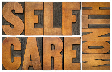 self care month - isolated word abstract in letterpress wood type, reminder of annual event (September)