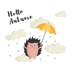 Vector illustration of a hedgehog with an umbrella. Hello, Autumn. Autumn illustration with hedgehog, clouds, raindrops and umbrella. Cute illustration for postcards, children's textiles.