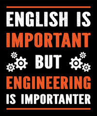 Aerospace Engineer Typographic Lettering Quotes Design, Engineers Gift T-shirt Design