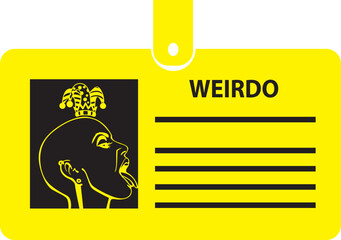 ID card weirdo - obrazy, fototapety, plakaty