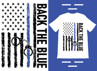 Back the Blue Thin Blue Line Police Officer American Flag T-Shirt Design. Thin Blue Line Shirt, Premium Best Selling T-Shirt.