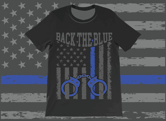 Back the Blue Thin Blue Line Police Officer American Flag T-Shirt Design. Thin Blue Line Shirt, Premium Best Selling T-Shirt.