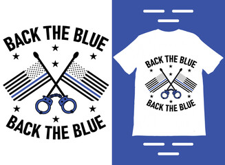 Back the Blue Thin Blue Line Police Officer American Flag T-Shirt Design. Thin Blue Line Shirt, Premium Best Selling T-Shirt.