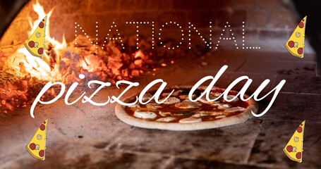 Digital composite image of pizza day text and slices over pizza in brick oven