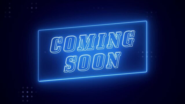 Animated Coming Soon neon light glowing on dark background