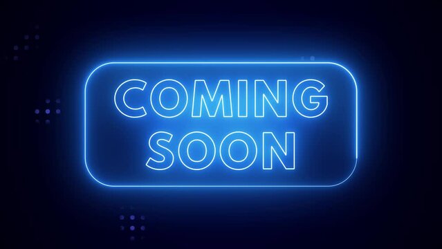 Animated Coming Soon neon light glowing on dark background