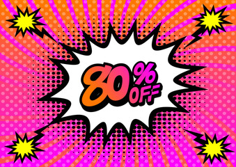 80 Percent OFF Discount on a Comics style bang shape background. Pop art comic discount promotion banners.