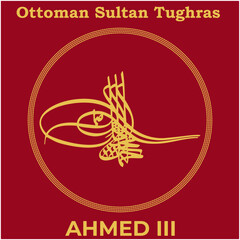 Vector image with Tughra signature of Ottoman Twenty-Third Sultan Ahmed III, Tughra of Ahmed III with traditional Turkish painting background.