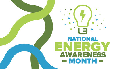 National Energy Awareness Month in October. Optimization and management of energy consumption. The introduction of advanced technology, encourage the use of renewable energy. Energy security. Vector