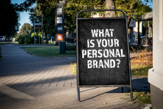 What Is Your Personal Brand. Advertising poster with text on the street