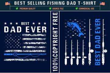  Best dad ever american fishing flag t shirt design